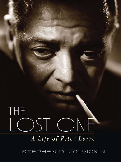 The Lost One: A Life of Peter Lorre 책표지
